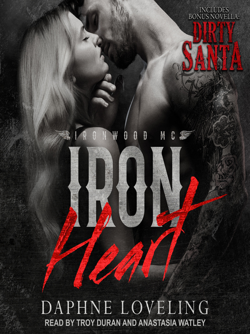 Title details for Iron Heart & Dirty Santa by Daphne Loveling - Available